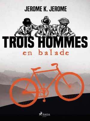 cover image of Trois Hommes en Balade